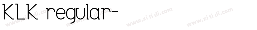 KLK regular字体转换